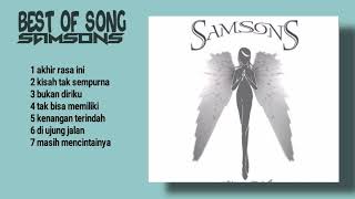 SAMSONS  BEST OF SONG  HQ AUDIO [upl. by Itida]