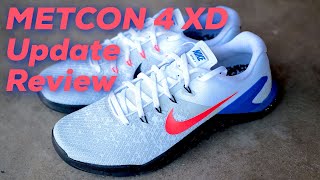 Nike Metcon 4 XD UPDATE Review [upl. by Bull]