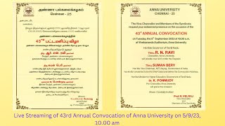 43rd Annual Convocation of Anna University [upl. by Einnok]