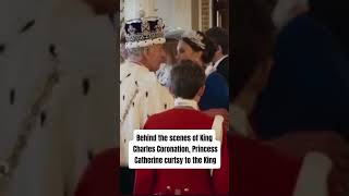 Behind the scenes of King Charles Coronation Princess Catherine curtsy to the King [upl. by Ynaffi]