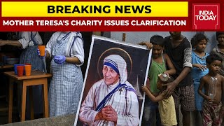 Mother Teresas Charity Issues Clarification Denies Account Being Blocked  Breaking News [upl. by Fletch]