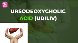 Ursodeoxycholic acid UdilivUdcacidUrso DSUrsodiolMostly useful information about this medicine [upl. by Talanta]