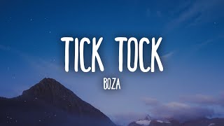 Boza  Tick Tock LetraLyrics [upl. by Kilian]