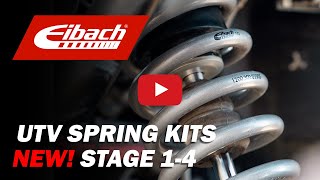 Eibach UTV Spring Kits New Stage 1  4 Overview [upl. by Arutek479]