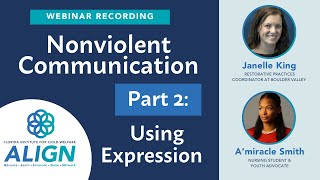 Nonviolent Communication Part 2 Using Expression  ALIGN Webinar [upl. by Margi]