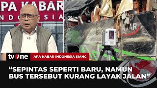 Periksa Bangkai Bus Kompolnas Kurang Layak amp Ijin KIR Sudah Habis  AKIS tvOne [upl. by Edrea]