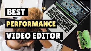 Best Performance Video Editor for Low Specs PC in 2019 [upl. by Seiden978]