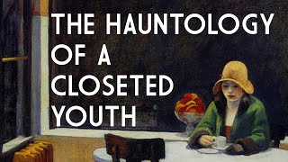 The Hauntology of a Closeted Youth  That Dang Dad [upl. by Eleets]