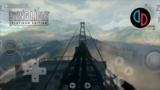 Dying Light Platinum Edition Gameplay Switch on Android  yuzu v172 [upl. by Tiram416]