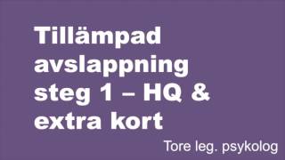 Tillämpad avslappning  extra kort och högre kvalitet  med psykolog Tore [upl. by Elraet490]