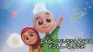 LAGU ANAK NUSSA RARA FULL ALBUM [upl. by Sesmar]