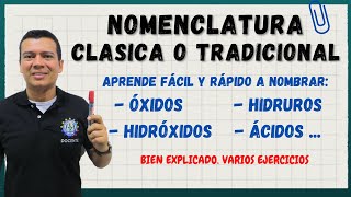 NOMENCLATURA CLASICA PARA OXIDOS HIDRUROS HIDROXIDOS Y ACIDOS NOMENCLATURA TRADICIONAL [upl. by Ellenij692]