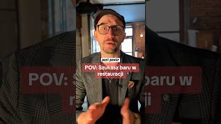 POV Szukasz Baru w Restauracji shorts [upl. by Acinomad]