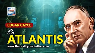 Edgar Cayce On Atlantis [upl. by Hufnagel]