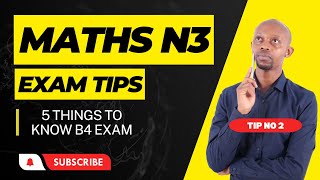 EXAM TIP 2 THINGS TO KNOW BEFORE YOUR MATHS N3 EXAM [upl. by Cummings]