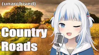 Gawr Gura sings Country Roads [upl. by Salena]