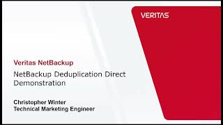 Veritas NetBackup Deduplication Direct Demonstration [upl. by Nerot843]