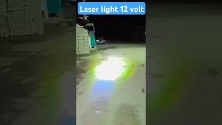 Laser light 12 world tabahi Dal rahi haiforyou shorts ytstuduo [upl. by Hayse]