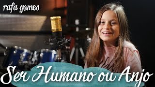 SER HUMANO OU ANJO Matheus amp Kauan  RAFA GOMES COVER [upl. by Amarillas]