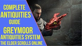 ESO Greymoor Antiquities Guide  Antiquities Elder Scrolls Online [upl. by Hamner222]