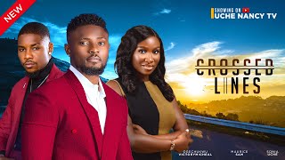 CROSSED LINES New Movie Maurice Sam Sonia Uche Victory Michael 2024 Nollywood Romance Movie [upl. by Lapham17]