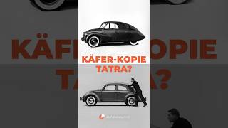 Der TatraProzess War der VW Käfer eine Kopie [upl. by Gwenora246]