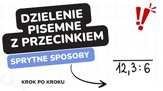 Dzielenie pisemne ułamków dziesiętnych krok po korku od zera 😍❤️ [upl. by Backer]