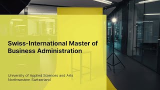 SwissInternational MBA FHNW [upl. by Cirtemed101]