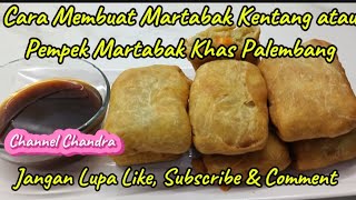 Cara Membuat Martabak Kentang atau Pempek Martabak Khas Palembang [upl. by Tigges]