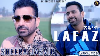 Lafaz  Sheera Jasvir 4K Lyrical Video  Harby Sangha ｜ New Punjabi Song 2024 ｜ Ek Records [upl. by Chaunce]