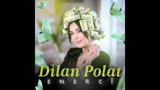 Dilan Polat  Enercii  1 hour [upl. by Dorraj676]