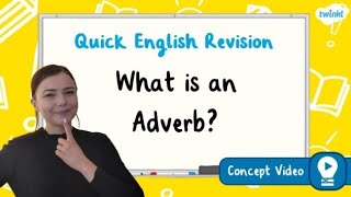 What is an Adverb  KS2 English Concept for Kids [upl. by Norved]