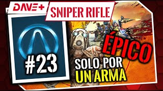 Día 23  Caza Tesoros  Carroña Sniper Rifle Borderlands en 2024 daveplusYT [upl. by Arreik]