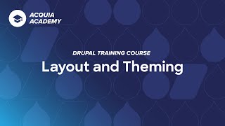 1  Intro to Drupal Layout and Theming Course [upl. by Gunas]