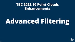 TBC 202310 Advanced Filtering [upl. by Oiluarb]