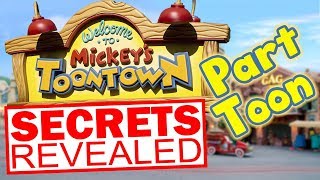 Disneys Toontown Secrets Revealed Part Toon [upl. by Anerahs486]