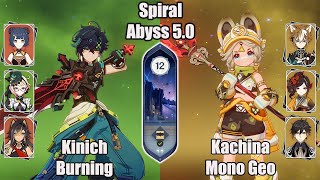 C0 Kinich Burning and C5 Kachina Mono Geo SPIRAL ABYSS 50  Genshin impact [upl. by Pirozzo814]