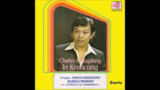 Charles Hutagalung in Kroncong Kenangan Full Album [upl. by Safir]