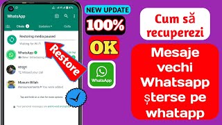 Cum să recuperați mesajele vechi WhatsApp șterse  Restaurați WhatsApp Chat fără Backup [upl. by Barbabra]