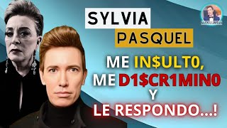 SYLVIA PASQUEL Ml€NTE PERO ADEMÁS ME lNSULT∆ Y DlSCRlMIN∆ME LLAMA PINCH€ ARGENTINO Y LE RESPONDO [upl. by Amelia]