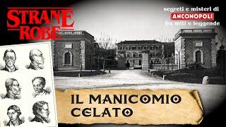 100 anni dentro il manicomio di Ancona storie racconti e leggende [upl. by Silverstein]