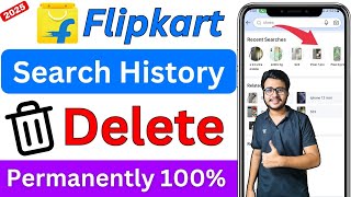 🔥Flipkart search history delete kaise kare 2025  How to delete flipkart search history [upl. by Anirtep]