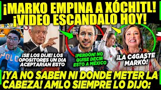 AMLO ¡JAQUE MATE A XÓCHITL MARKO EMPINA A LA BOTARGA ¡A POCOS DÍAS DE LA ELECCIÓN [upl. by Etnoj]