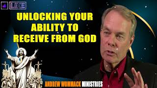 Andrew Wommack 2024 🔥 Unlocking Your Ability To Receive From God [upl. by Grory494]