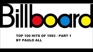 BILLBOARD  TOP 100 HITS OF 1993  PART 15 [upl. by Milde434]