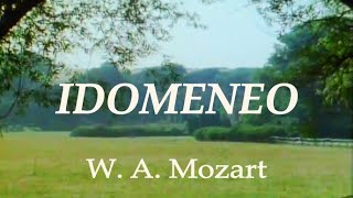 Wolfgang Amadeus Mozart  Idomeneo 12 [upl. by Eskill100]