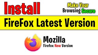 Mozilla Firefox download for windows 10  Download the latest version of Mozilla Firefox for windows [upl. by Ahsaeym]