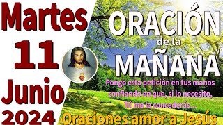 oración de la mañana del día Martes 11 de Junio de 2024  Juan 640 [upl. by Moshe]