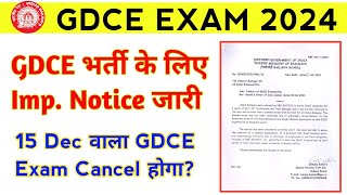 GDCE Exam Date 2024। GDCE Exam Latest Update [upl. by Ahsenwahs]