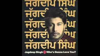 Jagdeep Singh  Whos Gonna Love You ISus Ad Remix [upl. by Eitten]